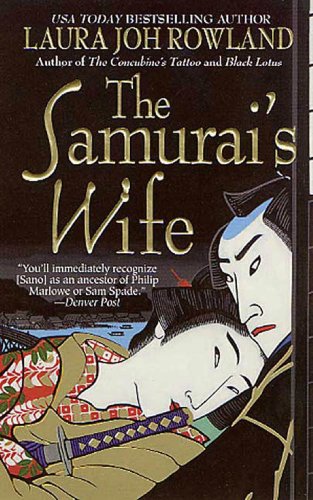 The Samurai's Wife: A Novel (Sano Ichiro Novels Book 5)