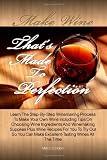 Make Wine That