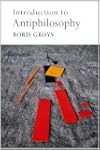 Introduction To Antiphilosophy