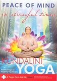 DVD : Peace of Mind in Stressful Times Kundalini Yoga