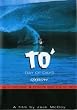 TO' Day of Days - Laird Hamilton & Friends Epic Trip to Tahiti