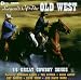 Legends of the Old West: 18 Great Cowboy Songs  from K-Tel