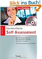 Karrierefaktor Self Assessment. Mit CD-ROM f�r Windows 95/98/NT 4.0/2000/ME/XP