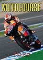 Motocourse 2011-2012: The World's Leading Grand Prix and Superbike Annual (Motocourse Annual)