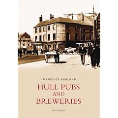 Hull Pubs and Breweries (Images of England) (Images of  England)