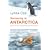 Swimming to Antarctica: Tales of a Long Distance Swimmer