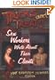 Tricks and Treats: Sex Workers Write About Their Clients (Haworth Gay & Lesbian Studies)