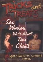 Tricks and Treats: Sex Workers Write About Their Clients (Haworth Gay & Lesbian Studies)