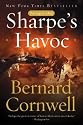 Sharpe's Havoc: Richard Sharpe & the Campaign in Northern Portugal, Spring 1809 (Richard Sharpe's Adventure Series #7)