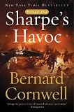 Sharpes Havoc : Richard Sharpe and the Campaign in Northern Portugal, Spring 1809