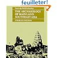 The Archaeology of Mainland Southeast Asia: From 10,000 B.C. to the Fall of Angkor