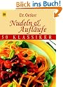 Nudeln und Aufl�ufe. Sonderausgabe. 50 Klassiker