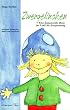 Zwergelinchen. CD und Buch. Eine phantasievolle Reise ins Land der Entspannung