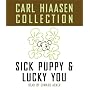 The Carl Hiaasen Collection: Lucky You and Sick Puppy