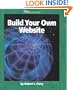 Build Your Own Website (Watts Library)
