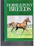 A standard guide to horse & pony breeds