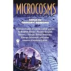Click here to buy Microcosms (Daw Book Collectors) by  Gregory Benford and Martin H. Greenberg.