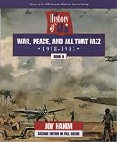 A History of US: Book 9: War, Peace, and All That Jazz (1918-1945) (History of U.S., Book 9)