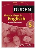 Duden Einfach Klasse in Englisch.  5. Klasse: Wissen - �ben - Testen. Mit Klassenarbeitstrainer - Birgit Hock