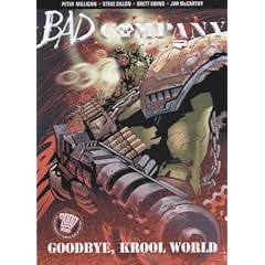 Bad Company: Goodbye, Krool World