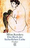 Das Buch der l�cherlichen Liebe