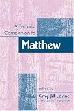 A Feminist Companion To Matthew (Feminist Companion to the New Testament and Early Christian)
