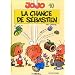 Jojo : La Chance de S�bastien, tome 10