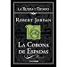 La corona de espadas (Rueda Del Tiempo)