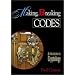 Making, Breaking Codes: Introduction to Cryptology