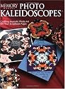 Memory Makers Photo Kaleidoscopes: Creating Dramatic Photo Art on Your Scrapbook Pages