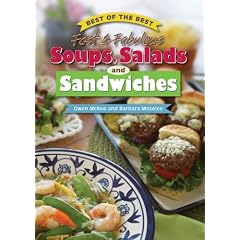 Best of the Best Fast & Fabulous Soups, Salads, and Sandwiches (Best of the Best Cookbook)