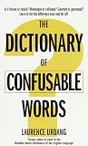 The Dictionary of Confusable Words