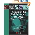 Diseases of the Gallbladder and Bile Ducts: Diagnosis and Treatment by Pierre-Alain Clavien