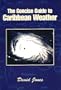 The Concise Guide to Caribbean Weather (Second edition)