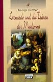 Leonardo und die Tr&auml;nen der Madonna. - George Herman