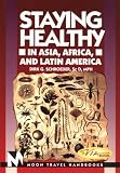 Staying Healthy in Asia, Africa, and Latin America
