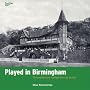Played in Birmingham (Played in Britain Series)