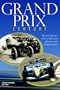 Grand Prix Century: First 100 Years Of The World's Most Glamorous and Dangerous Sport