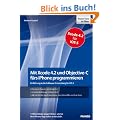 Mit Xcode 4.2 und Objective-C f�rs iPhone programmieren