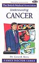 Understanding Cancer (Family Doctor) (Family Doctor Series)
