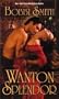Wanton Splendor