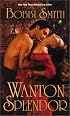 Wanton Splendor