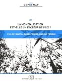 La mondialisation est-elle un facteur de paix ?
