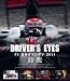 : Driver’s Eyes F1日本グランプリ 2011 鈴鹿 [Blu-ray]