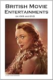 British Movie Entertainments on VHS and DVD (A Classic Movie Fan