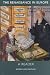 The Renaissance in Europe: A Reader (Renaissance in Europe: A Cultural Enquiry)