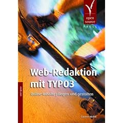 Web-Redaktion mit TYPO3. Online-Inhalte pflegen und gestalten (user space)