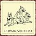 German Shepherd Sign, Size 12 w X 12 h