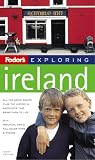 Fodor's Exploring Ireland, 6th Edition (Exploring Guides)