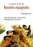 Revue Editions Générales First  / Le petit livre de recettes espagnoles